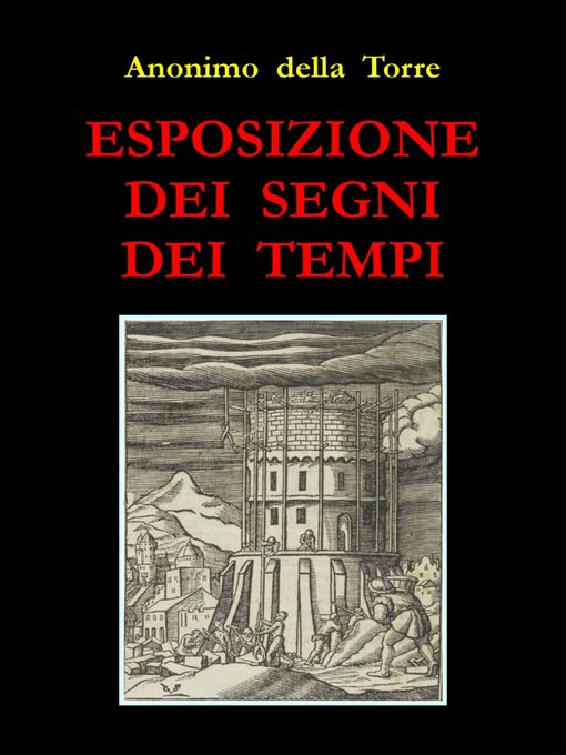 Title details for Esposizione dei Segni dei Tempi by Anonimo della Torre - Wait list